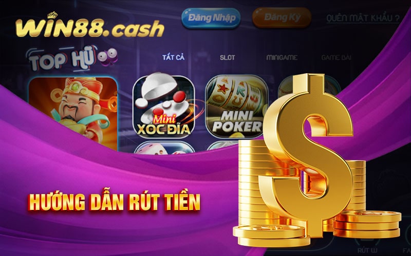 Rút Tiền Win88 - Hệ Thống Nhà Cái Xử Lý Trong Nốt Nhạc 3 Cách rút tiền Win88