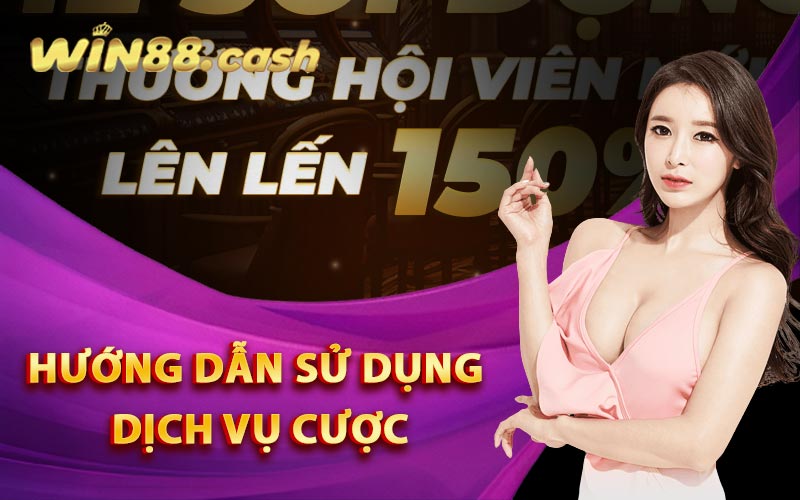 Điều Khoản Sử Dụng Những Dịch Vụ Trên Nhà Cái Win88 3 Hướng dẫn sử dụng dịch vụ cược